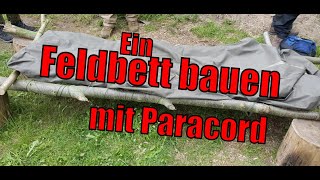 Das Bushcraft Feldbett [upl. by Sirac953]