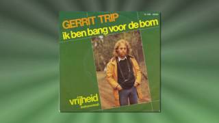 Gerrit Trip  Ik Ben Bang Voor De Bom Vinyl 1982 [upl. by Ahtiekahs]