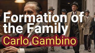 Carlo Gambino The Formation and Ascendancy of the Gambino Crime Family [upl. by Arita]