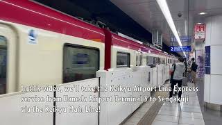 Tokyo Haneda Airport Terminal 3 to Sengakuji  Keikyū Airport Line 京急空港線 Express Train Ride [upl. by Niwhsa403]