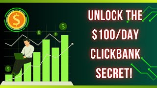 quotEarn 100Day with ClickBank Affiliate Marketing Secrets Revealedquot [upl. by Llenrag]