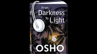 From Darkness to Light 04  The death penalty not punishment but revenge  OSHO [upl. by Kassia]