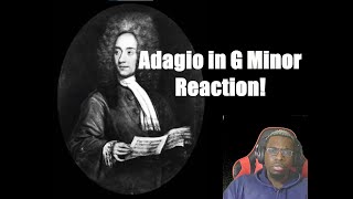 Tomaso Albinoni  Adagio in G Minor Reaction [upl. by Feliza]