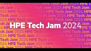 HPE Tech Jam 2024 Highlights [upl. by Larena777]