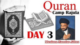 Quran Day 03 TAJWEED UL QURAN CLASSES Maulana Namdar Abbas  Quran Camp Rajula Gujarat [upl. by Theresita]