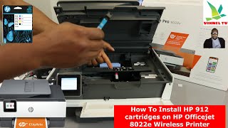 How To Install HP 912 Cartridges on HP Officejet 8022e AllInOne Wireless WIFI Printer [upl. by Leiad566]