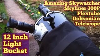 Amazing Skywatcher Skyliner 300P Flextube 12 Inch Dobsonian Telescope [upl. by Nyra366]