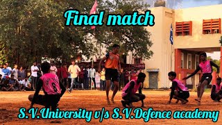 TURN 1 💪💥SV UNIVERSITY VS SV Defence Academy intercollegiate Final match ♥️💪 [upl. by Vaughn]