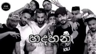 Hadahana rap  Rasthiyadu Padanama  SM Beats [upl. by Cristiona]