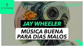 ANÁLISIS y REACCIÓN de MÚSICA BUENA PARA DÍAS MALOS’ de Jay Wheeler  Cypher inDEEP [upl. by Saunder]