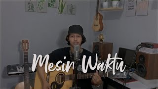 Mesin Waktu  Budi Doremi Cover [upl. by Amanda]