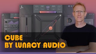 Lunacy Audio Cube  Sampler Virtual Instrument Walkthough [upl. by Sissy]