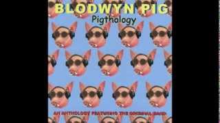 Stormy Monday  Blodwyn Pig [upl. by Htebharas]