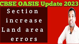 OASIS updates 2023  Section increase errors in OASIS  land area issue in OASIS resolved now [upl. by Anama930]