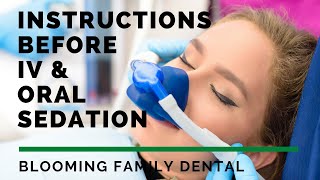 Instructions Before IV amp Oral Sedation [upl. by Enaira]