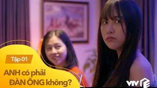 Anh Có Phải Đàn Ông Không tập 1  Lừa bố mẹ bị ốm cô nhóc ở nhà ở party mời bạn bè đến quẩy tới nóc [upl. by Derril]