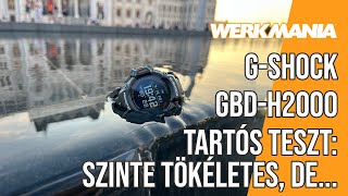 Casio GShock GBD H2000 tartós teszt  szinte tökéletes de [upl. by Ailegna]