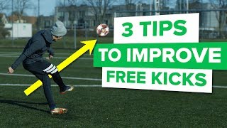 3 TIPS TO IMPROVE YOUR FREE KICKS feat David Beckham [upl. by Airehc]