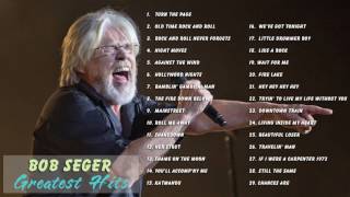 Bob Seger 30 Greatest Hits Full Album Top 30 Biggest Best Songs Of Bob Seger [upl. by Neillij]