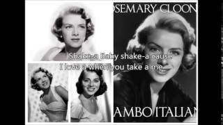 ROSEMARY CLOONEY  Mambo Italiano（1955）with lyrics [upl. by Niwri775]