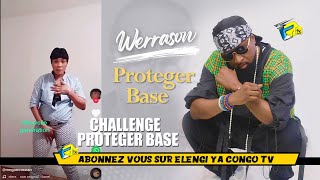 FANS De WERRASON Challenge PROTEGER BASE [upl. by Teage829]