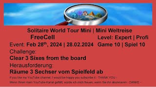 World Tour Mini  FreeCell 10 Expert  Feb 28th 2024 [upl. by Kristan]