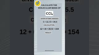 HOW TO CALCULATE THE MOLECULAR MASS OF CCl4  CALCULATION OF MOLECULAR MASS OF COMPOUNDS [upl. by Sybil]