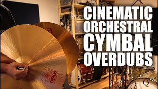 Cinematic Orchestral Cymbal Overdubs [upl. by Cary]