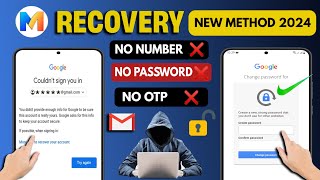 How to Recover Gmail Account without Recovery Email and Password 2024  Gmail Account Recovery [upl. by Anaerb]