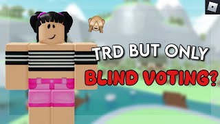 TRD but i can only BLIND VOTE 🙈 [upl. by Iglesias]