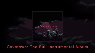 Cavetown Full Album Instrumental  Cavetown [upl. by Kery781]