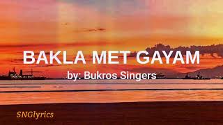 Bakla Met Gayam  Bukros Singers lyrics  Ilocano Song [upl. by Adnelg]