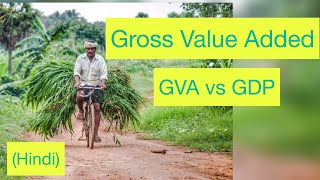 Gross Value Added GVA  GDP vs GVA  Two formulas Hindi [upl. by Schonthal]