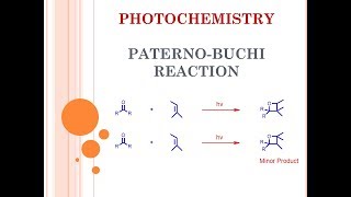 Photochemistry  Paterno Buchi Reaction [upl. by Heinrike]