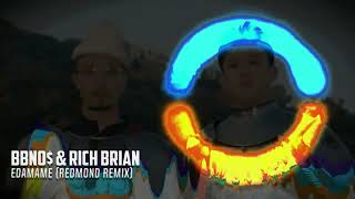 bbno amp Rich Brian  edamame redmond remix [upl. by Anneirda]