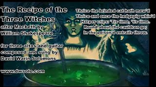 Halloween The Recipe of the three witches for 3 altos and guitar from Macbeth by William Shakespeare [upl. by Zeidman]