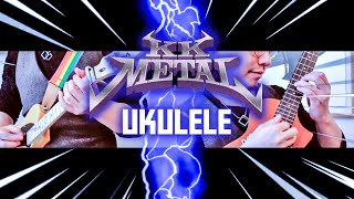 KK Metal but its played on ukulele [upl. by Ishmael]