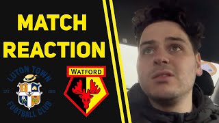 quotSpinelessquot Luton 20 Watford  Match Reaction [upl. by Nwahsyd]