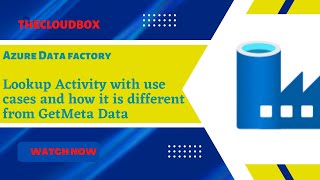 Look up activity and how it is different from Get Meta Data Activity [upl. by Eiro]