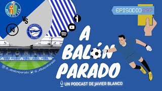 297 Previa GetafeAlavés [upl. by Gaither]