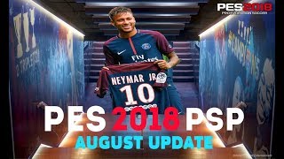 PES 2018 PSP PPSSPP August Update  Download ISO and Savedata [upl. by Nimaynib]