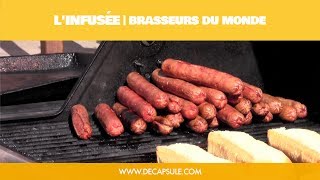 LInfusée  Brasseurs du Monde  La Décapsule [upl. by Sethrida]