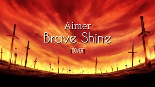 【Brave Shine  Aimer】歌ってみた COVER Fatestay night Unlimited Blade Works OP2 [upl. by Tinaret]