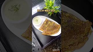 WHEAT DOSA 😋shorts wheatdosa [upl. by Cerracchio637]