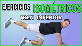 Ejercicios ISOMÉTRICOS Para Glúteos y Piernas [upl. by Ermeena]