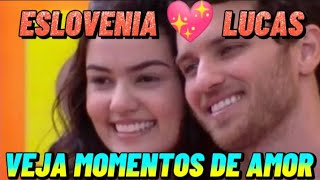 LUCAS E ESLOVENIA MELHORES MOMENTOS DE AMOR [upl. by Patric]