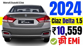 Maruti Suzuki Ciaz Price 2024  delta 15 petrol mt  maruti ciaz delta on road price 2024loanemi [upl. by Alihs]