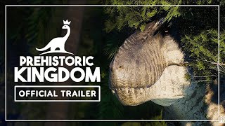 Prehistoric Kingdom  Official Release Trailer  Dinosaur Game 2022 [upl. by Mota432]