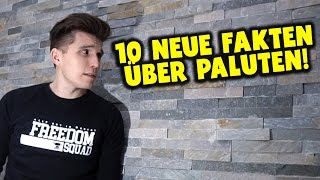 10 FAKTEN ÜBER PALUTEN [upl. by Aidnama15]