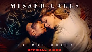 Missed Calls Official Video  Harman Hundal  New Punjabi Songs 2023  Latest Punjabi Songs 2023 [upl. by Esyle]